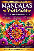 🌸 +50 Mandalas Florales para Relajarse — Colorear y Desconectar
